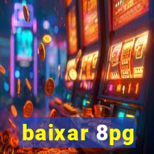 baixar 8pg